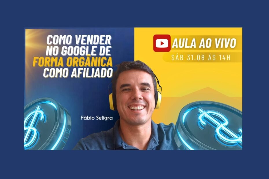 Como Vender no Google Orgânico como AFILIADO